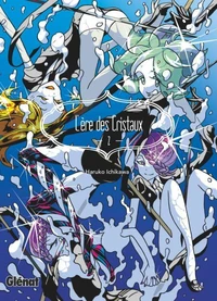 L'Ère des Cristaux - Tome 02