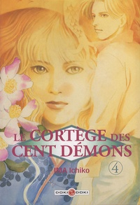 Ichiko Ima - Le cortège des cent démons Tome 4 : .
