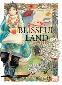 Ichimon Izumi - Blissful Land Tome 1 : .