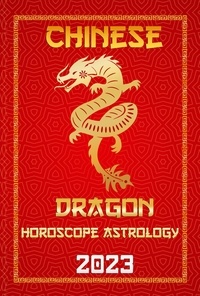  IChingHun FengShuisu - Dragon Chinese Horoscope 2023 - Check Out Chinese New Year Horoscope Predictions 2023, #5.