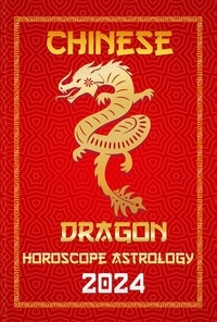  IChingHun FengShuisu - Dragon Chinese Horoscope 2024 - Chinese Horoscopes &amp; Astrology 2024, #5.