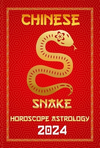  IChingHun FengShuisu - Snake Chinese Horoscope 2024 - Chinese Horoscopes &amp; Astrology 2024, #6.
