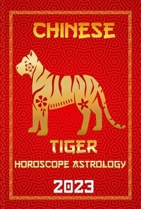  IChingHun FengShuisu - Tiger Chinese Horoscope 2023 - Check Out Chinese New Year Horoscope Predictions 2023, #3.