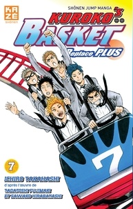 Texbook télécharger Kuroko's Basket Replace Plus Tome 7 CHM FB2 par Ichiro Takahashi in French 9782820332721
