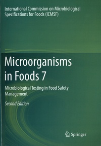  ICMSF - Microorganisms in Foods 7 - Microbiological Testing in Food Sfaety Management.