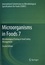 Microorganisms in Foods 7. Microbiological Testing in Food Sfaety Management 2nd edition