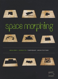 Ico Migliore et Mara Servetto - Space morphing - Migliore + Servetto temporary architecture.