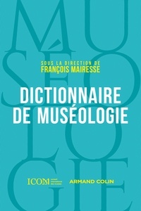 Livres en pdf à télécharger Dictionnaire de muséologie in French 9782200635619