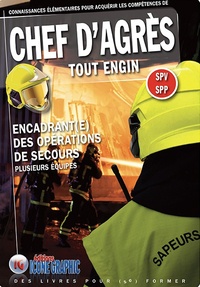  Icone Graphic - Chef d'Agrès tout engin SPV SPP - Encadrant(e) des opérations de secours.