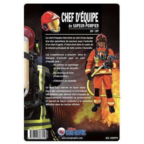 Chef d'équipe de Sapeur-Pompier. Intervenant(e) des opérations de secours