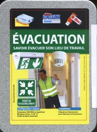 Evacuation : savoir évacuer son lieu de travail
