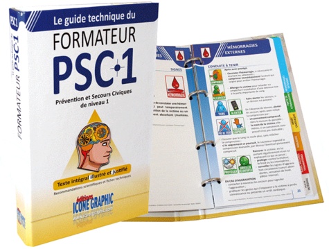 Icone Graphic - Le Guide technique du formateur PSC1 - Prévention et Secours civiques de niveau 1.