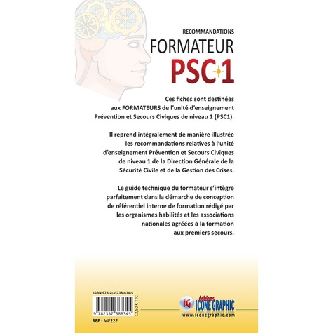 Le guide technique du formateur PSC1. Prévention et Secours civiques de niveau 1 2e édition