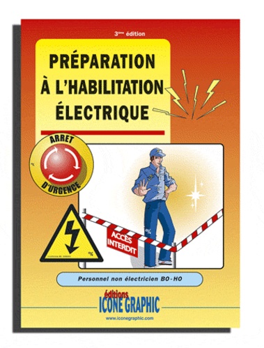  Icone Graphic - Livre "Préparation à l'habilitation électrique" - Personnel non électricien BO-HO.