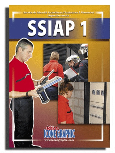  Icone Graphic - Livre "SSIAP1 - Service de Sécurité Incendie et d'Assistance à Personnes - Agent de service".