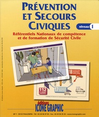 Icone Graphic - Prévention et secours civiques niveau 1 - Référentiels nationaux de compétence et de formation de sécurité civile. 1 DVD