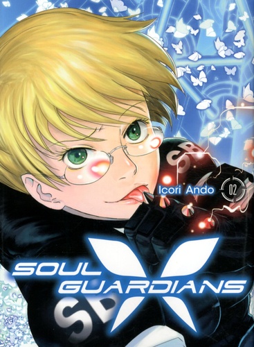 Soul Guardians Tome 2