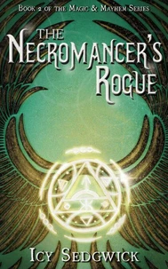 The Necromancer’s Rogue
