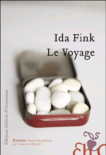 Ida Fink - Le Voyage.