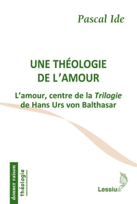 Une théologie de l'amour