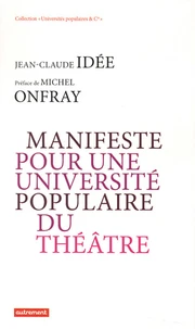 Manifeste pour une université populaire du théâtre