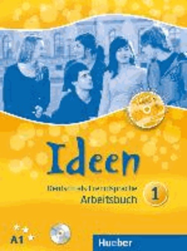 Ideen 1. Arbeitsbuch mit Audio-CD zum Arbeitsbuch + CD-ROM - Deutsch als Fremdsprache.