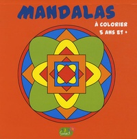  Idées Book - Mandalas à colorier - 5 ans et +.