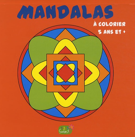  Idées Book - Mandalas à colorier - 5 ans et +.