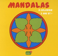  Idées Book - Mandalas à colorier - 3 ans et +.