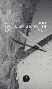 Les Kabbalistes De La Nuit