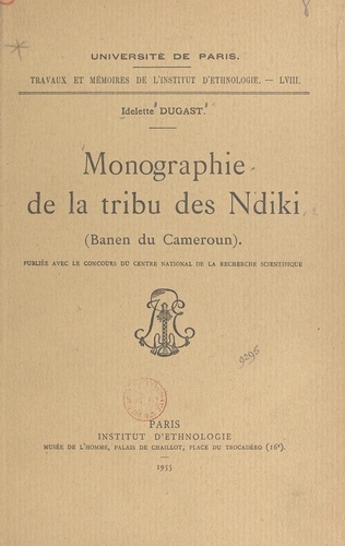 Monographie de la tribu des Ndiki (Banen du Cameroun)