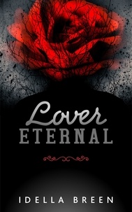  Idella Breen - Lover Eternal - Fire &amp; Ice, #3.