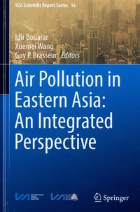 Air Pollution in Eastern Asia : An Integrated Perspective