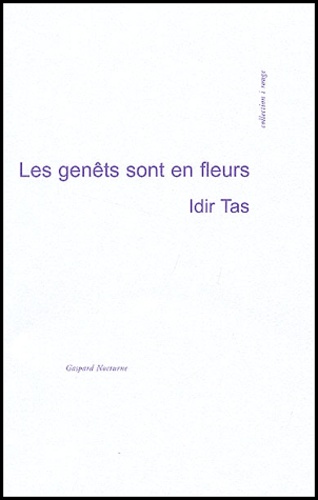 Idir Tas - Les genêts sont en fleurs.