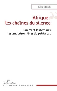 Afrique : les chaînes du silence