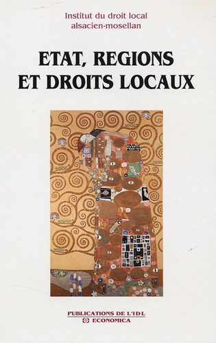  IDL - Etat, Régions et Droits Locaux - Droits locaux et statuts particuliers en France et en Europe.