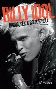 Drugs, sex &amp; rock'n'roll