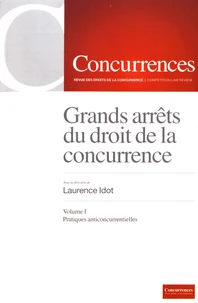 Grands arrêts du droit de la concurrence