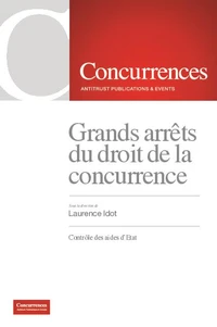 Grands arrêts du droit de la concurrence