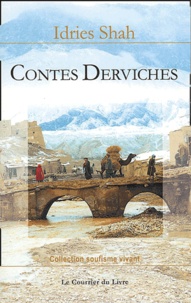 Idries Shah - Contes derviches.