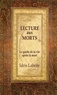 Idris Lahore - Lecture aux morts - Le guide de la vie après la mort.