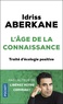Idriss Aberkane - L'Age de la connaissance - Traité d'écologie positive.