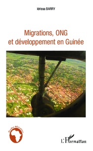 Idrissa Barry - Migrations, ONG et développement en Guinée.