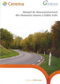 Manuel de dimensionnement des chaussées neuves à faible trafic
