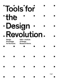  IDRV - Tools for the Design Revolution - Design knowledge for the future.