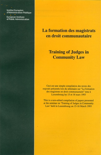  IEAP - La formation des magistrats en droit communautaire -Training of Judges in Community Law.