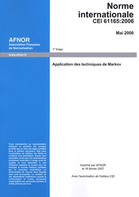 IEC - Norme internationale CEI 61165 - Application des techniques de Markov.