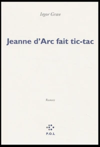 Jeanne d'Arc fait tic-tac