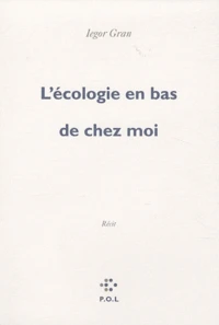 L'écologie en bas de chez moi