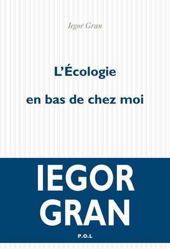 L'écologie en bas de chez moi